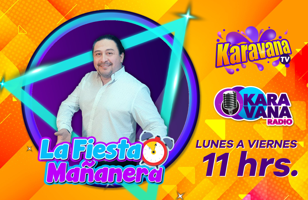 Disfruta de Lunes a Viernes de «LA FIESTA MAÑANERA».